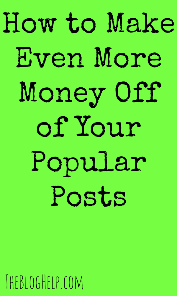 make-money-off-popular-posts